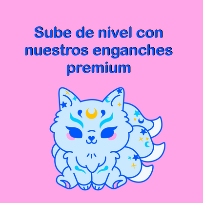 ENGANCHES PREMIUM